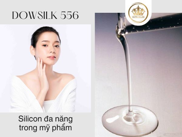 DOWSILK 556 là một loại silicone trong mỹ phẩm mang đặc điểm đặc biệt